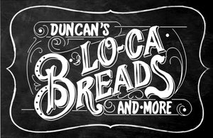 Duncan's Lo-Ca Breads and More E-Gift Card